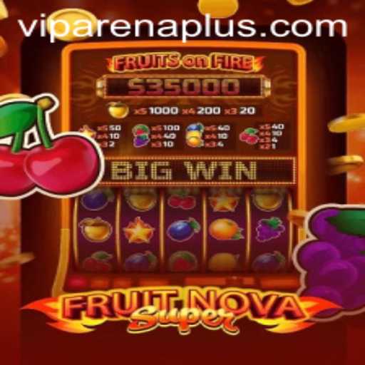 Explore FruitNovaSuper and Enhance Your Gaming Arena
