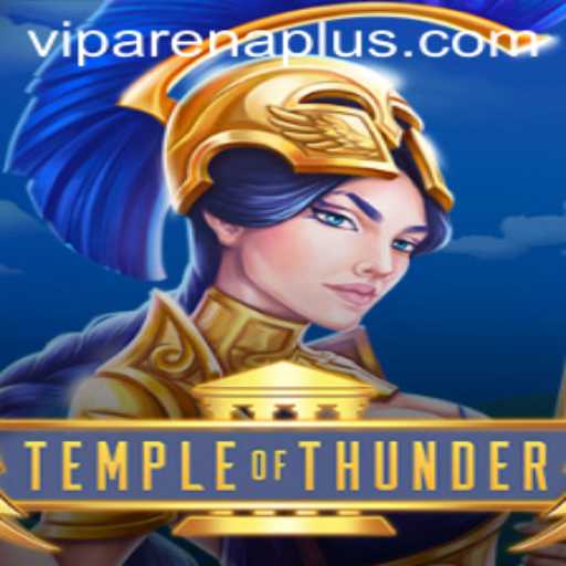 Exploring the World of TempleofThunder: A New Gaming Sensation with ArenaPlus